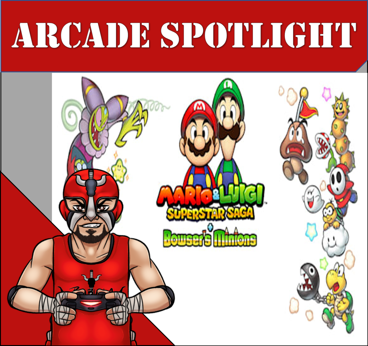 Arcade Spotlight: Mike VS. Mario and Luigi Super Star Saga + Bowser’s Minions&nbsp;(3DS)